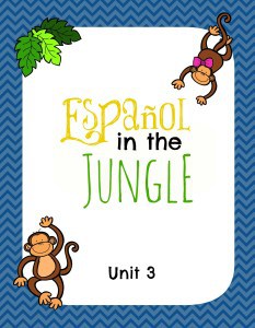 Español in the Jungle Unit 3