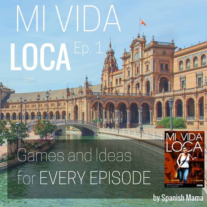 Mi Vida Loca Episode 1: En Madrid