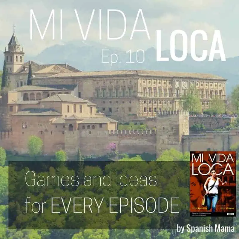 Mi Vida Loca Episode 10: La clase de español