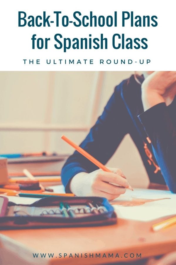 Back To School Spanish Activities, Plans, And Resources