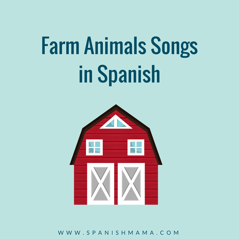 Songs In Spanish For Kids And High School Classes