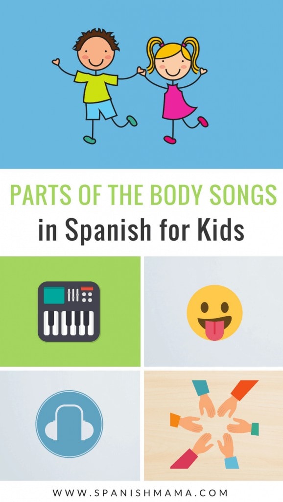 spanish body parts songs