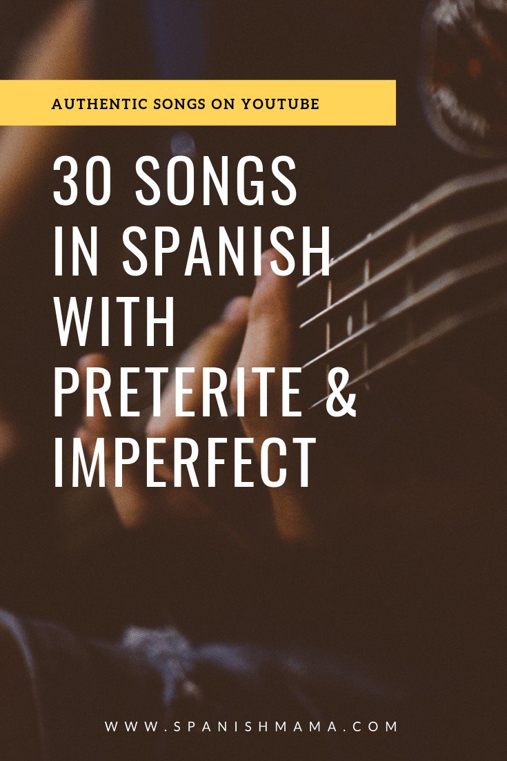 Spanish songs for teaching Spanish 2