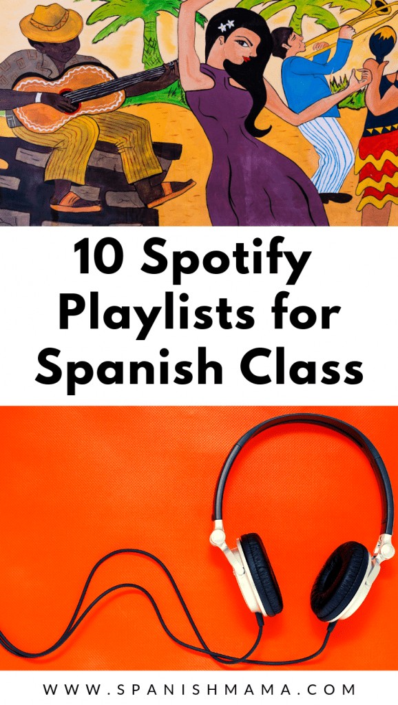 spotify spanish playlists for class